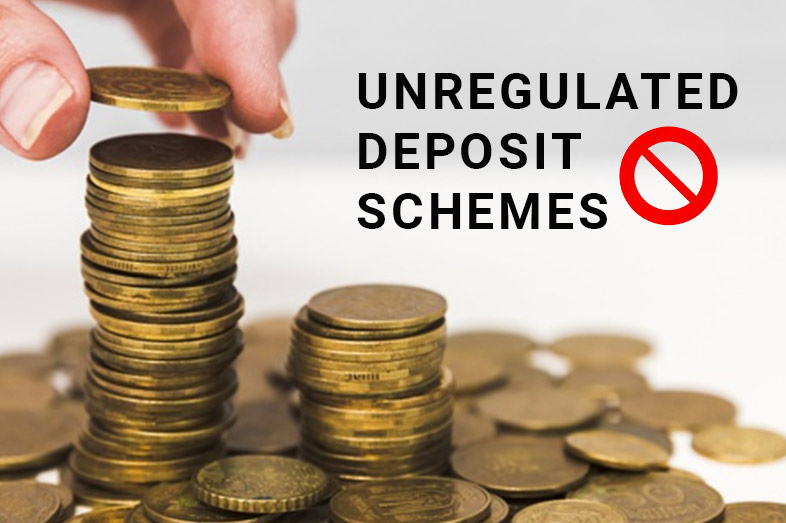 Banning of Unregulated Deposit Schemes